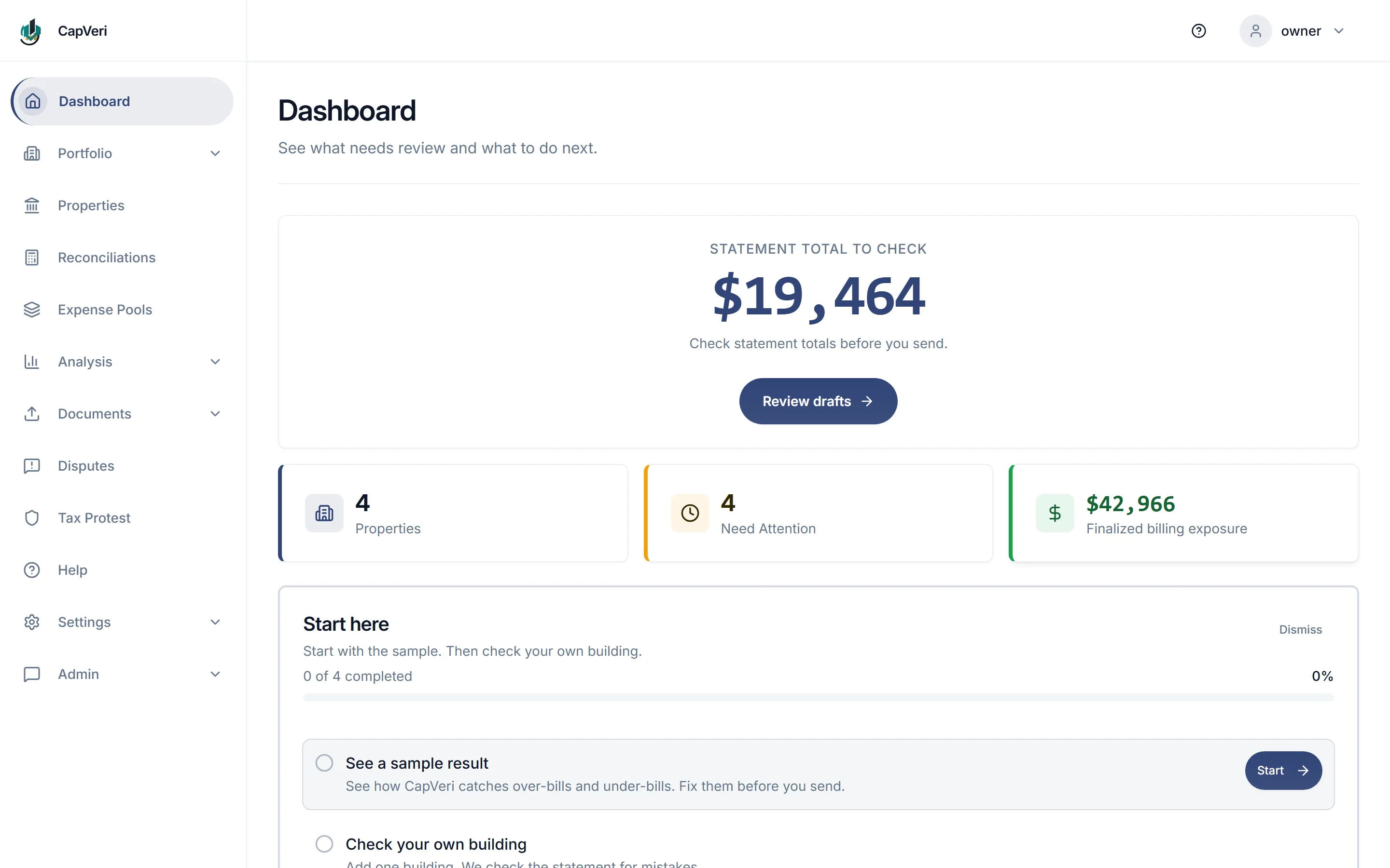 CapVeri dashboard headed "See what needs review and what to do next", with a statement total to check of $19,464 above a Review drafts button, and three cards reading 4 Properties, 4 Need Attention, and $42,966 finalized billing exposure